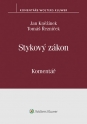 Stykový zákon (č. 300/2017 Sb.). Komentář