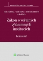Zákon o veřejných výzkumných institucích (č. 341/2005 Sb.) - komentář (Balíček - Tištěná kniha + E-kniha Smarteca + soubory ke stažení)