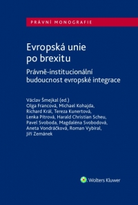 Evropská unie po brexitu. Právně-institucionální aspekty evropské integrace (E-kniha)