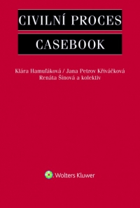 Civilní proces - Casebook (Balíček - Tištěná kniha + E-kniha Smarteca + soubory ke stažení)