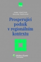 Prosperující podnik v regionálním kontextu