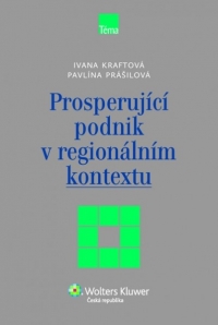 Prosperující podnik v regionálním kontextu