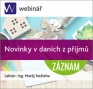 Novinky v daních z příjmů - ZÁZNAM