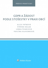 GDPR a žádost podle stošestky v praxi obcí (Balíček - Tištěná kniha + E-kniha Smarteca + soubory ke stažení)