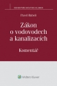 Zákon o vodovodech a kanalizacích (č. 274/2001 Sb.) - Komentář (E-kniha)