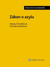Zákon o azylu (č. 325/1999 Sb.). Praktický komentář (Balíček - Tištěná kniha + E-kniha WK eReader + soubory ke stažení)