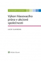 Výkon hlasovacího práva v akciové společnosti