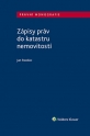 Zápisy práv do katastru nemovitostí (Balíček - Tištěná kniha + E-kniha Smarteca + soubory ke stažení)