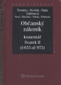 Občanský zákoník - Komentář - Svazek II