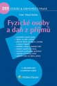 Fyzické osoby a daň z příjmů, 4. aktualizované a rozšířené vydání (Balíček - Tištěná kniha + E-kniha Smarteca + soubory ke stažení)