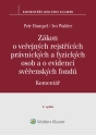 Zákon o veřejných rejstřících právnických a fyzických osob a o evidenci svěřenských fondů. Komentář. 2. vydání (E-kniha)