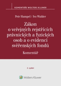 Zákon o veřejných rejstřících právnických a fyzických osob a o evidenci svěřenských fondů. Komentář. 2. vydání (E-kniha)