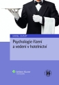 Psychologie řízení a vedení v hotelnictví (E-kniha)