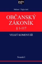 Občanský zákoník - velký komentář - Svazek I - § 1-117 Obecná ustanovení