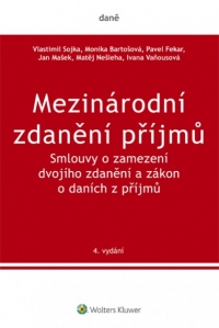Mezinárodní zdanění příjmů. Smlouvy o zamezení dvojího zdanění a zákon o daních z příjmů. 4. vydání (Balíček - Tištěná kniha + E-kniha WK eReader + soubory ke stažení)