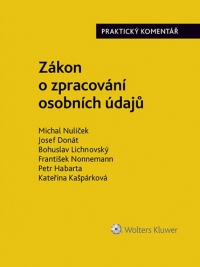 Zákon o zpracování osobních údajů (110/2019 Sb.). Praktický komentář (Balíček - Tištěná kniha + E-kniha Smarteca + soubory ke stažení)