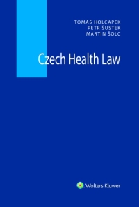 Czech Health Law (Balíček - Tištěná kniha + E-kniha Smarteca + soubory ke stažení)