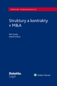 Struktury a kontrakty v M&A (Balíček - Tištěná kniha + E-kniha Smarteca + soubory ke stažení)