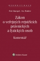 Zákon o veřejných rejstřících právnických a fyzických osob. Komentář (Balíček - Tištěná kniha + E-kniha WK eReader)