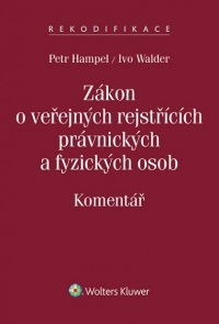 Zákon o veřejných rejstřících právnických a fyzických osob. Komentář (Balíček - Tištěná kniha + E-kniha WK eReader)