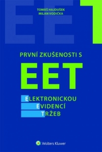 První zkušenosti s EET - elektronickou evidencí tržeb (E-kniha)