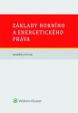 Základy horního a energetického práva (E-kniha)