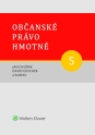 Občanské právo hmotné 5 - Díl pátý: závazky z právních jednání - obecná část a Díl šestý: závazky z právních jednání - zvláštní část (E-kniha)