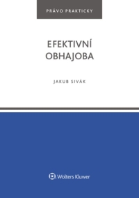 Efektivní obhajoba (Balíček - Tištěná kniha + E-kniha Smarteca + soubory ke stažení)
