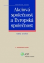 Akciová společnost a Evropská společnost