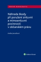 Náhrada škody při porušení smluvní a mimosmluvní povinnosti v občanském právu (E-kniha)