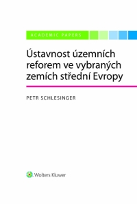 Ústavnost územních reforem ve vybraných zemích střední Evropy (E-kniha)