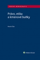Právo, etika a kmenové buňky (Balíček - Tištěná kniha + E-kniha Smarteca + soubory ke stažení)