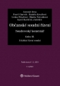 Občanské soudní řízení. Soudcovský komentář. Kniha III (zákon č. 292/2013 Sb., o zvláštních řízeních soudních) - 3. vydání (E-kniha)