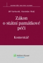 Zákon o státní památkové péči. Komentář (E-kniha)