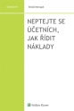 Neptejte se účetních, jak řídit náklady (E-kniha)