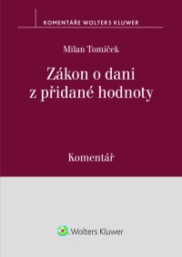 Zákon o dani z přidané hodnoty (č. 235/2004 Sb.). Komentář