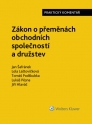 Zákon o přeměnách obchodních společností a družstev. Praktický komentář (Balíček - Tištěná kniha + E-kniha Smarteca + soubory ke stažení)
