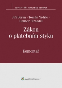 Zákon o platebním styku. Komentář