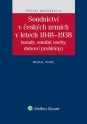 Soudnictví v českých zemích v letech 1848-1938 (soudy, soudní osoby, dobové problémy) (Balíček - Tištěná kniha + E-kniha)