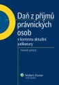 Daň z příjmů právnických osob v kontextu aktuální judikatury