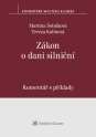 Zákon o dani silniční. Komentář s příklady (E-kniha)