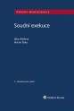 Soudní exekuce, 2. vydání (Balíček - Tištěná kniha + E-kniha Smarteca + soubory ke stažení)