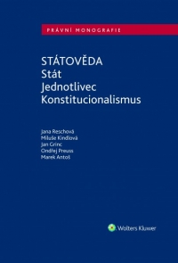 Státověda. Stát. Jednotlivec. Konstitucionalismus
