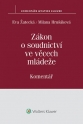 Zákon o soudnictví ve věcech mládeže (č. 218/2003 Sb.) - Komentář (Balíček - Tištěná kniha + E-kniha WK eReader)