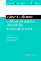 Vybraná judikatura z oblasti občanského, obchodního a pracovního práva (E-časopis)