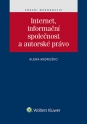 Internet, informační společnost a autorské právo (E-kniha)