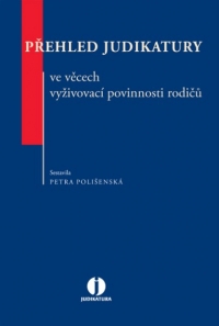 Přehled judikatury ve věcech vyživovací povinnosti rodičů (E-kniha)