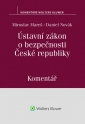 Ústavní zákon o bezpečnosti České republiky (110/1998 Sb.). Komentář (Balíček - Tištěná kniha + E-kniha Smarteca + soubory ke stažení)