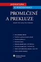 Judikatura k rekodifikaci - Promlčení a prekluze