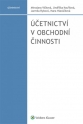 Účetnictví v obchodní činnosti (Balíček - Tištěná kniha + E-kniha Smarteca + soubory ke stažení)